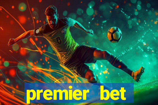 premier bet application download